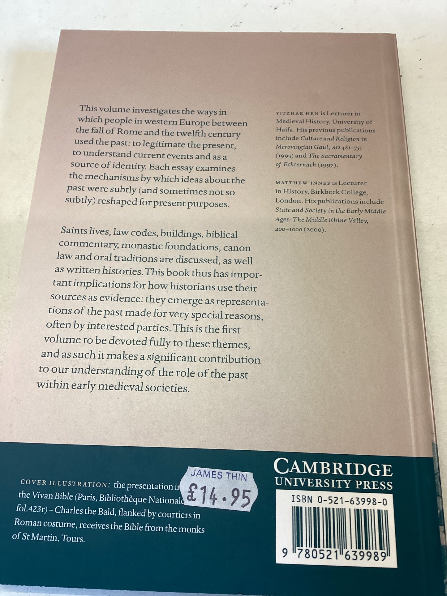 The Uses of The Past In The Early Middle Ages Edited by Yitzhak hen & Matthew Innes