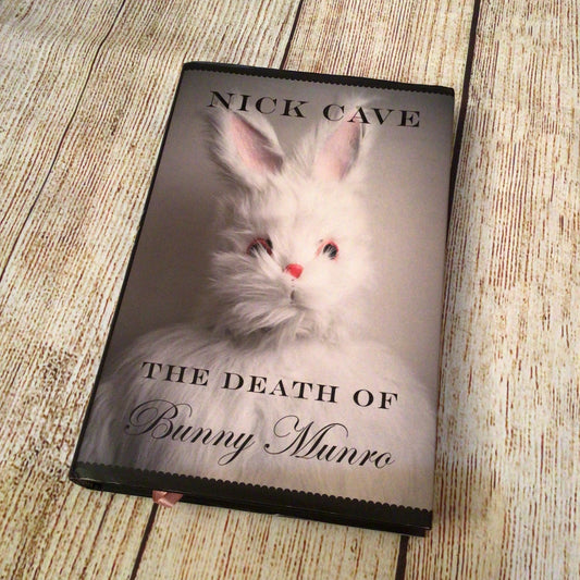 The Death of Bunny Munro by Nick Cave (2009, Hardcover) 9781847673763