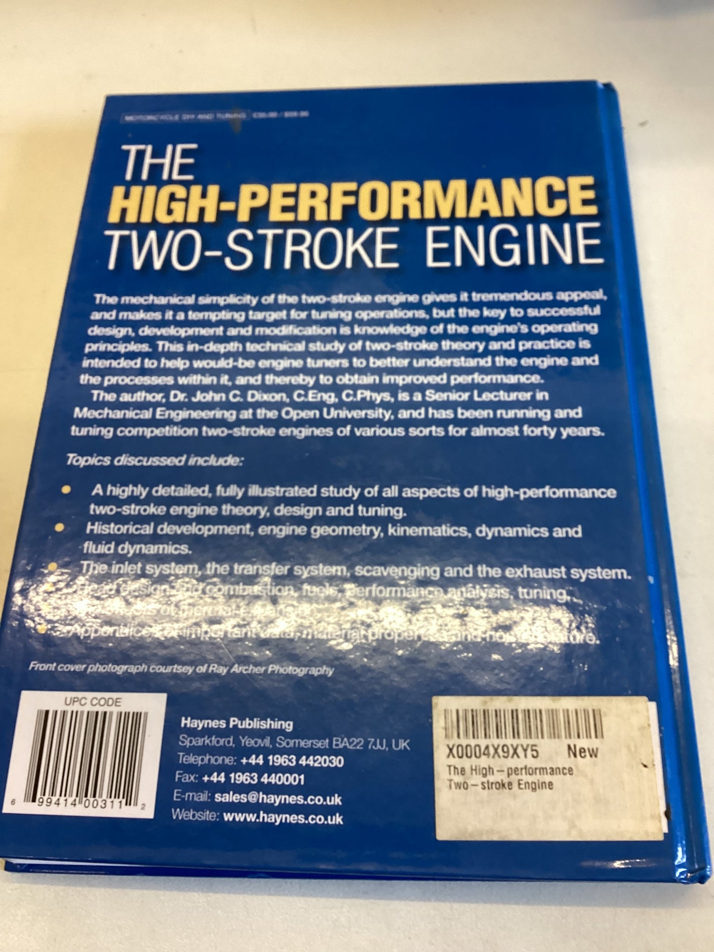 The High-Performance Two -Stroke Engine Dr John C Dixon