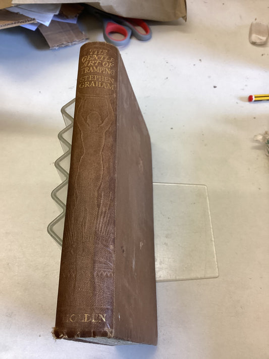 The Gentle Art of Tramping Stephen Graham