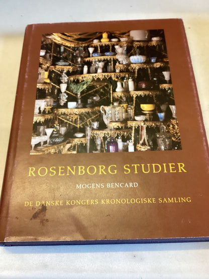 Rosenborg Studier Mogens Bencard De Danske Kongers kronologiske Sampling