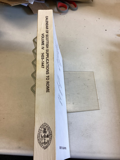 Calendar of Scottish Supplications to Rome Volume iv 1433-1447