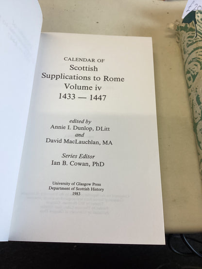 Calendar of Scottish Supplications to Rome Volume iv 1433-1447