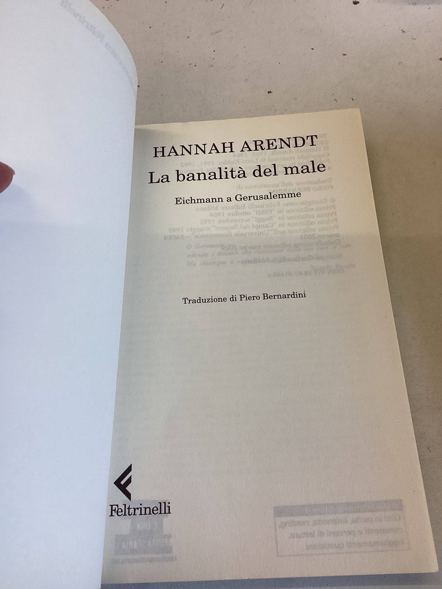 La Banalita del Male Eichmann a Gerusalemme Hannah Arendt