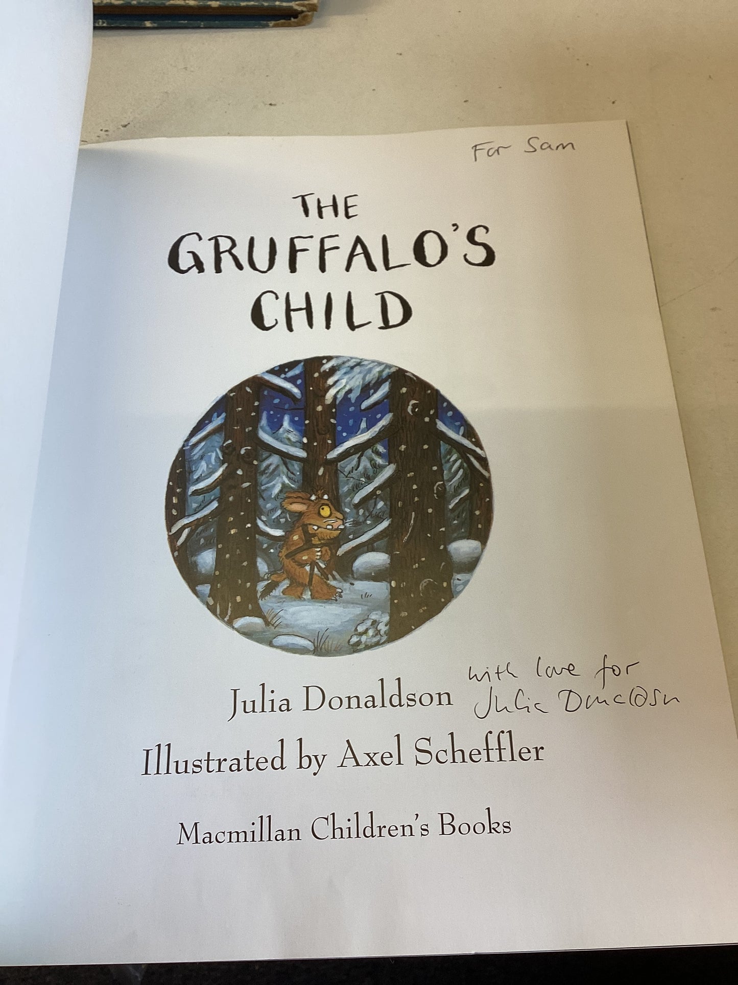 The Gruffalo's Child Julia Donaldson Axel Scheffler Signed