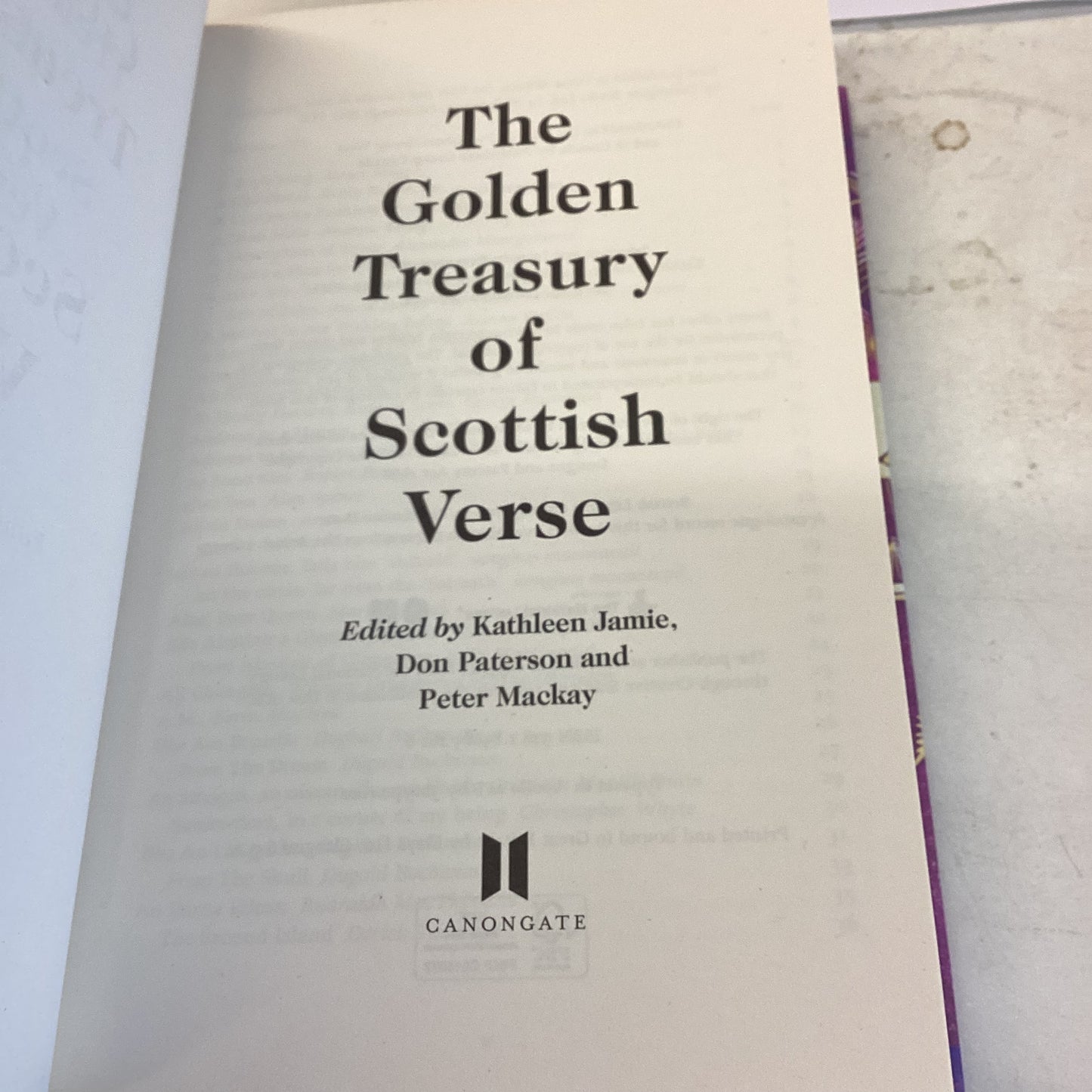 The Golden Treasury of Scottish Verse Edited by Kathleen Jamie, Don Paterson and Peter Mackay