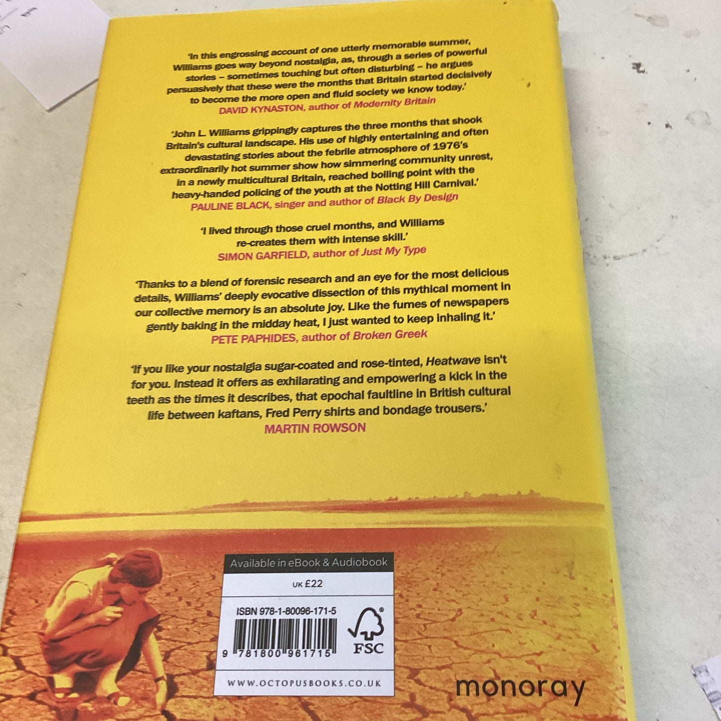 Heatwave The Summer of 1976 Britain at Boiling Point John L Williams