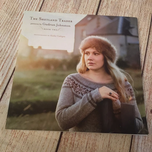 The Shetland Trader; Patterns by Gudrun Johnston - Book Two (2014)