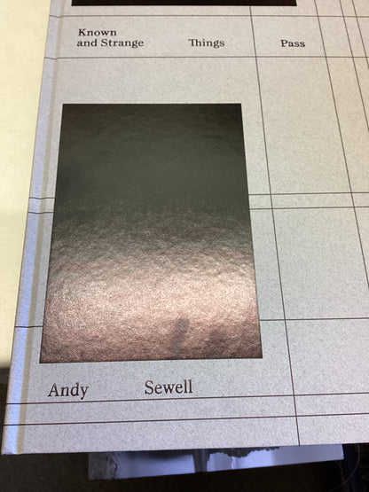 Known and Strange Things Pass  Andy Sewell Signed
