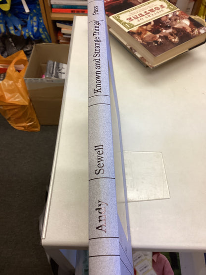 Known and Strange Things Pass  Andy Sewell Signed