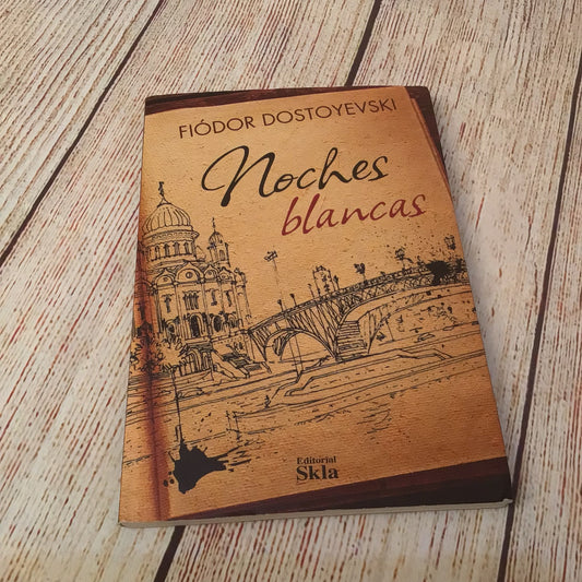 Noches Blancas by Fiódor Dostoyevski (2024)