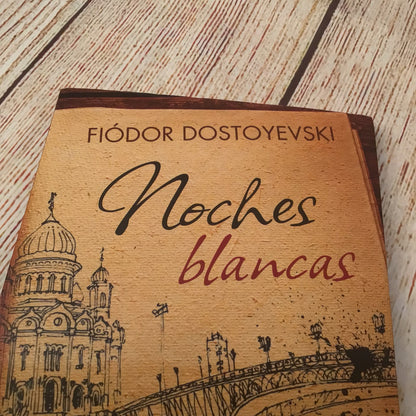 Noches Blancas by Fiódor Dostoyevski (2024)