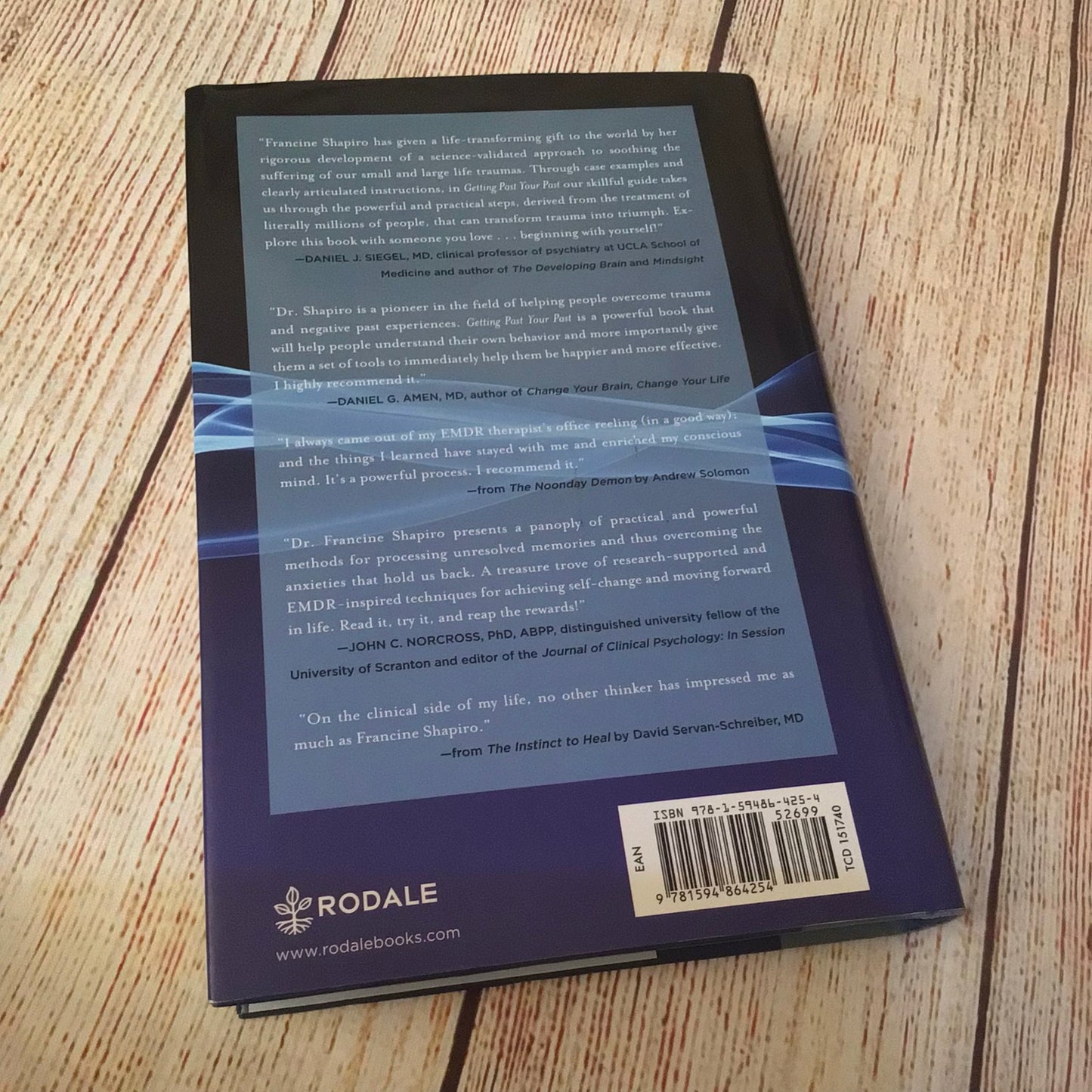 Getting Past Your Past by Francine Shapiro (2012) 9781594864254