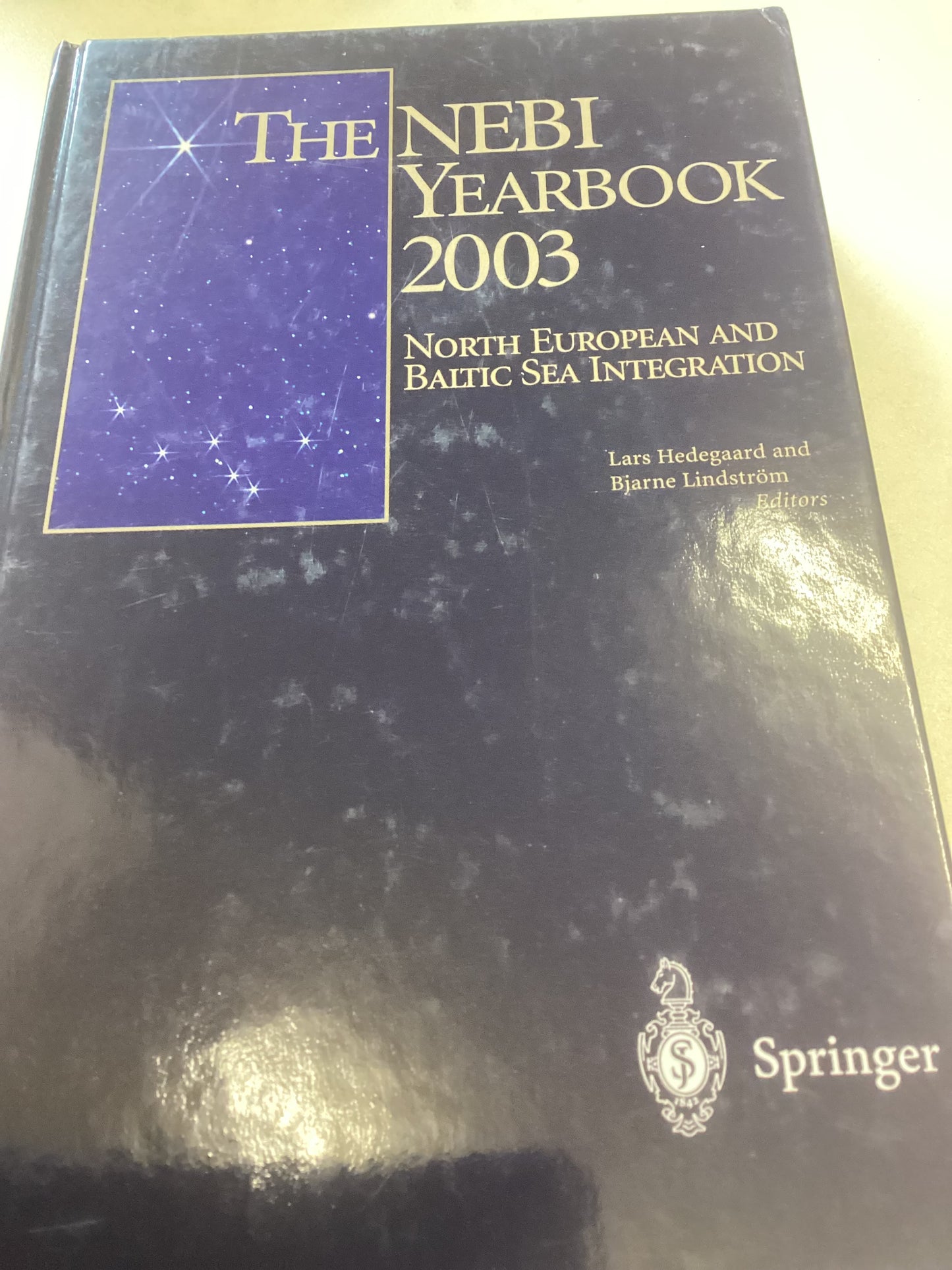 The NEBI Yearbook 2003 North European  and Baltic Sea Integration