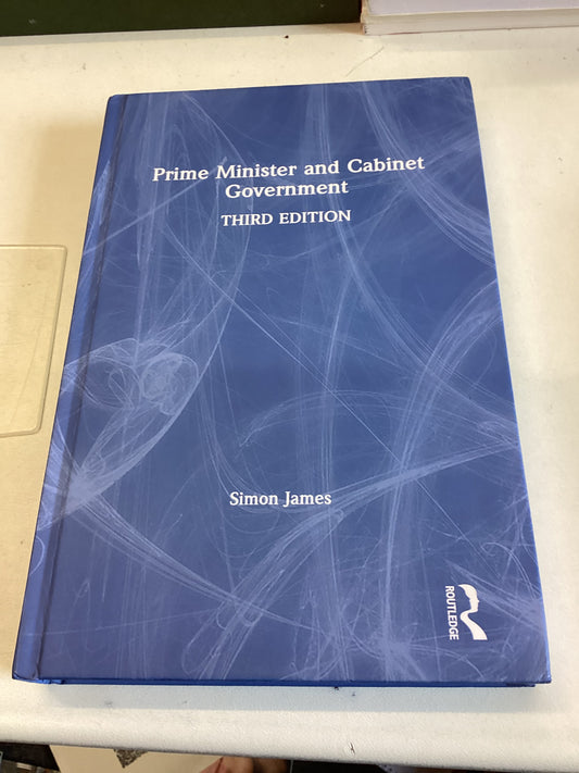 Prime Minister and Cabinet Government Simon James Signed