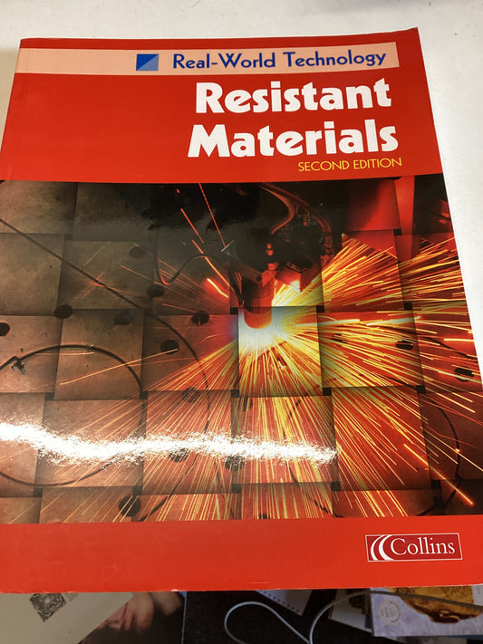 Resistant Materials Wood Metal Plastic Second Edition Real World Technology  Second Edition Colin Chapman
