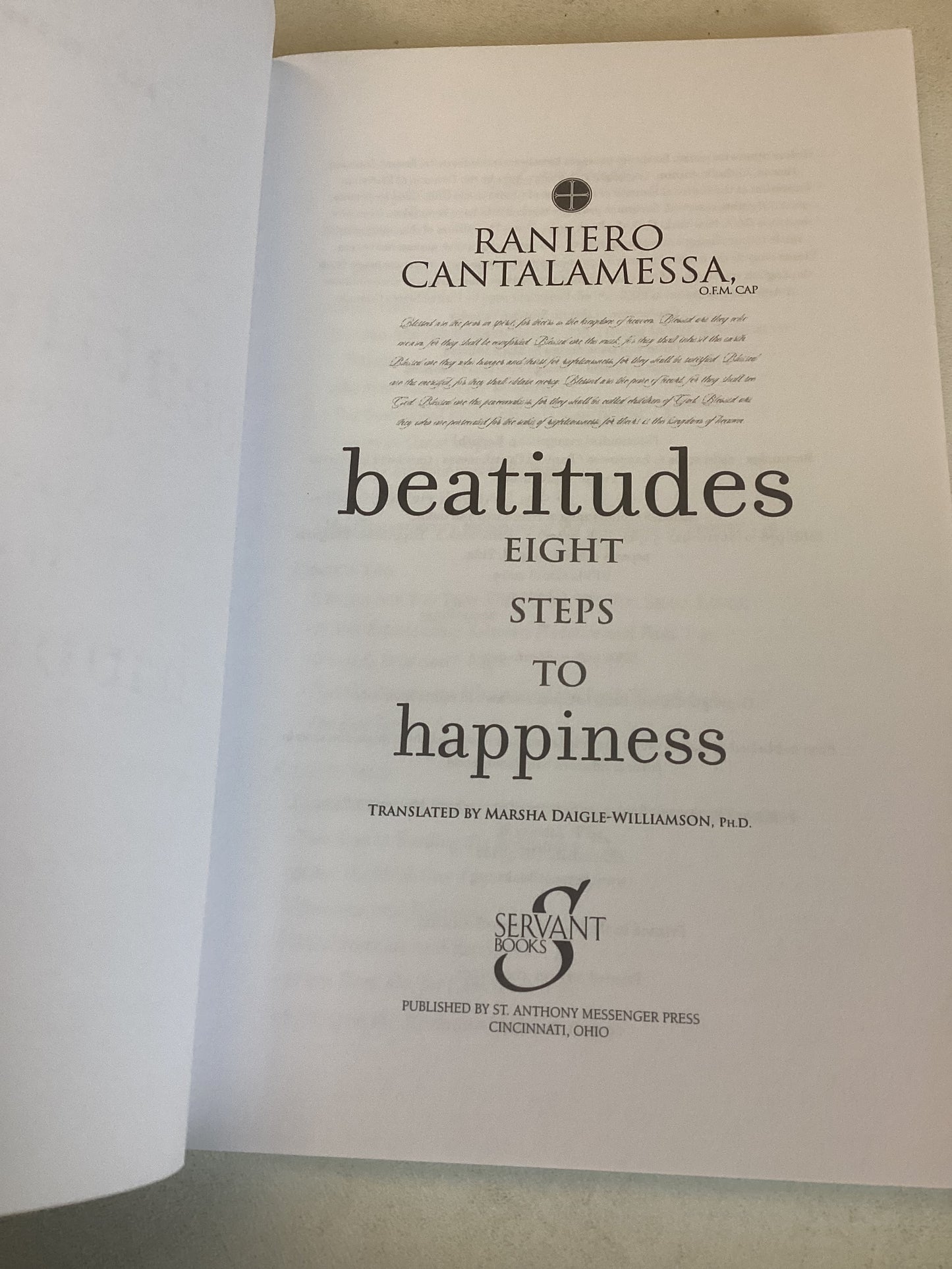 Beatitudes Eight Steps to Happiness Raniero Cantalamessa Translated By Marsha Daigle-Williamson