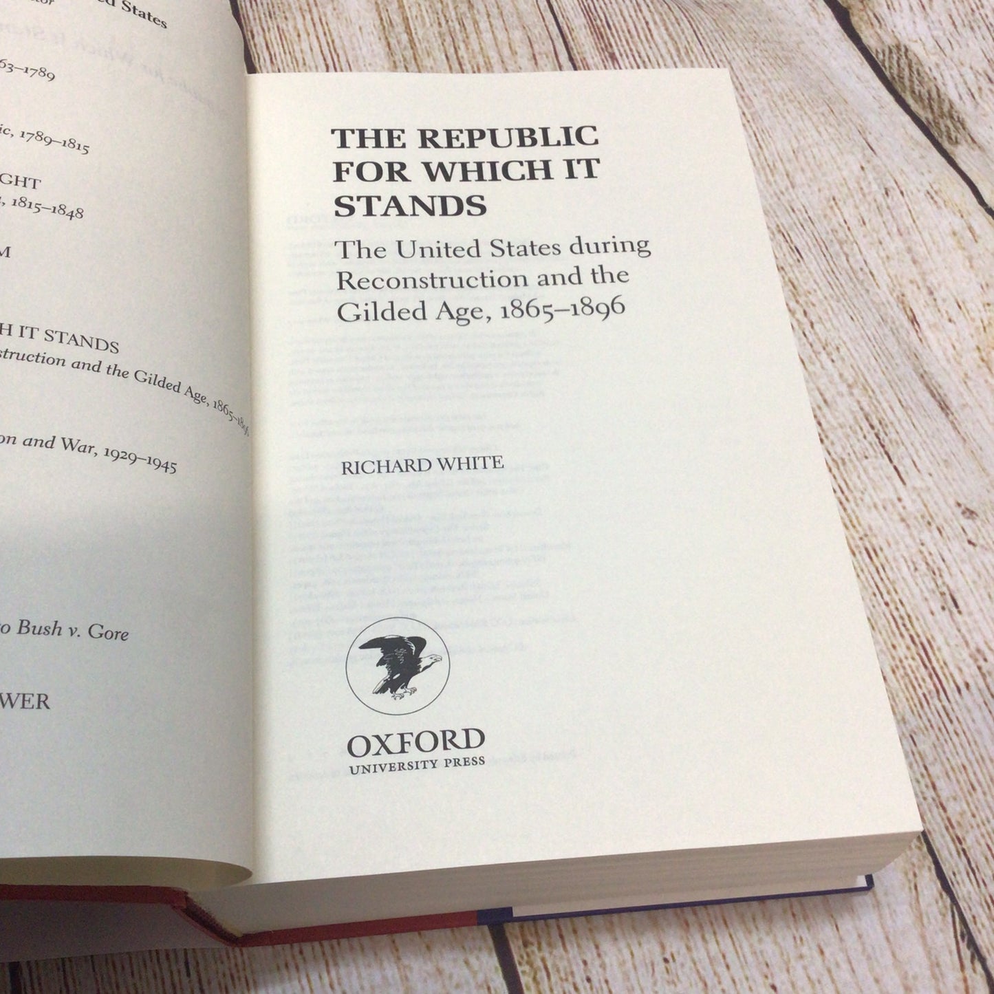 The Republic for Which It Stands: The US During Reconstruction & the Gilded Age, 1865-1896 (2017)