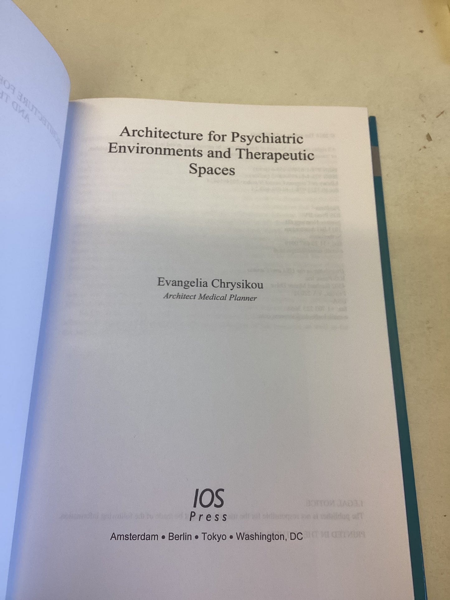 Architecture For Psychiatric Environments and Therapeutic Spaces Evangelia Chrysikou