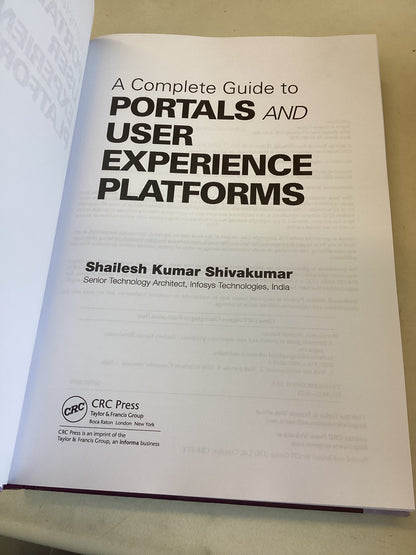 A Complete Guide To Portals and User Experience Platforms Shailesh Kumar Shivakumar