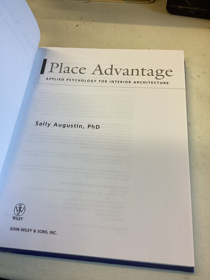 Place Advantage Applied Psychology for Interior Architecture Sally Augustin PhD