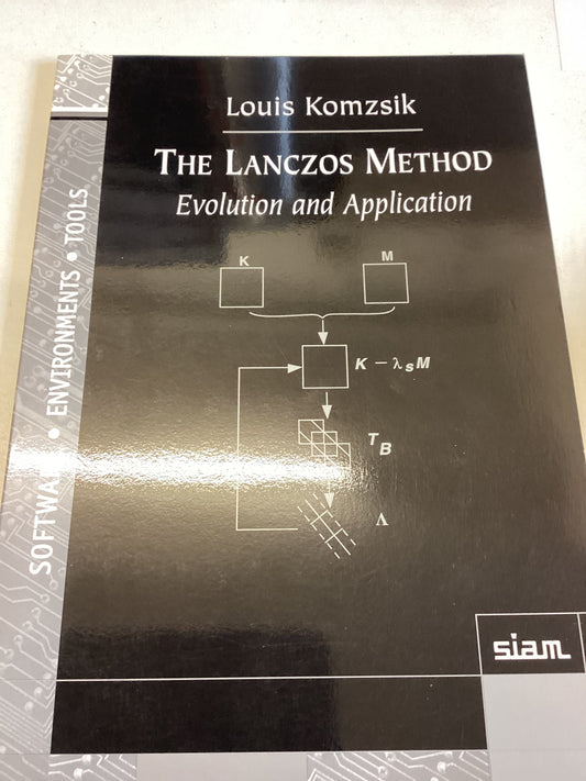 The Lanczos Method Evolution and Application Louis Komzsik
