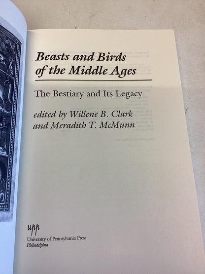 Beasts and Birds of The Middle Ages The Bestiary and its Legacy