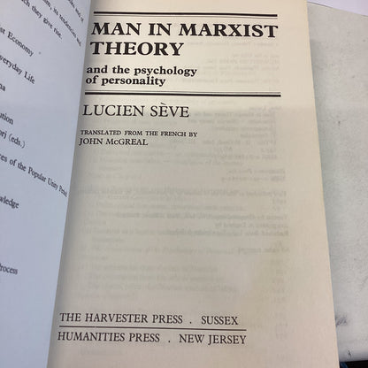 Man in Marxist Theory and The Psychology of Personality Lucien Seve
