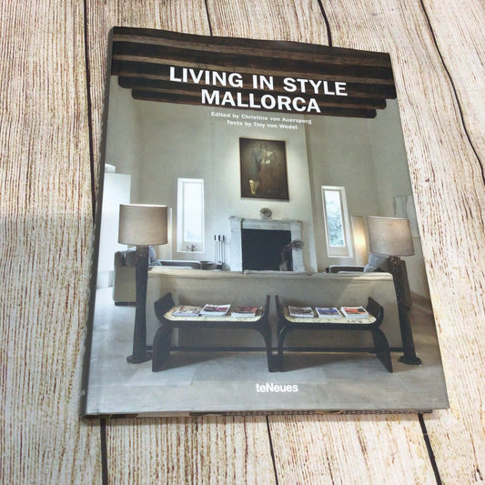 Living in Style Mallorca edited by Christine Von Auersperg 9783832796983