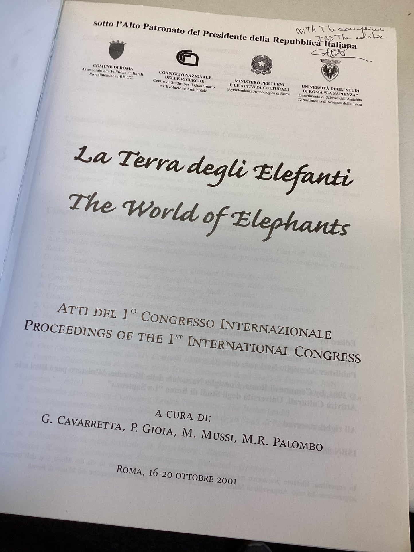 The World Of Elephants Proceedings of The 1st International Congress Roma 16-20 October 2001