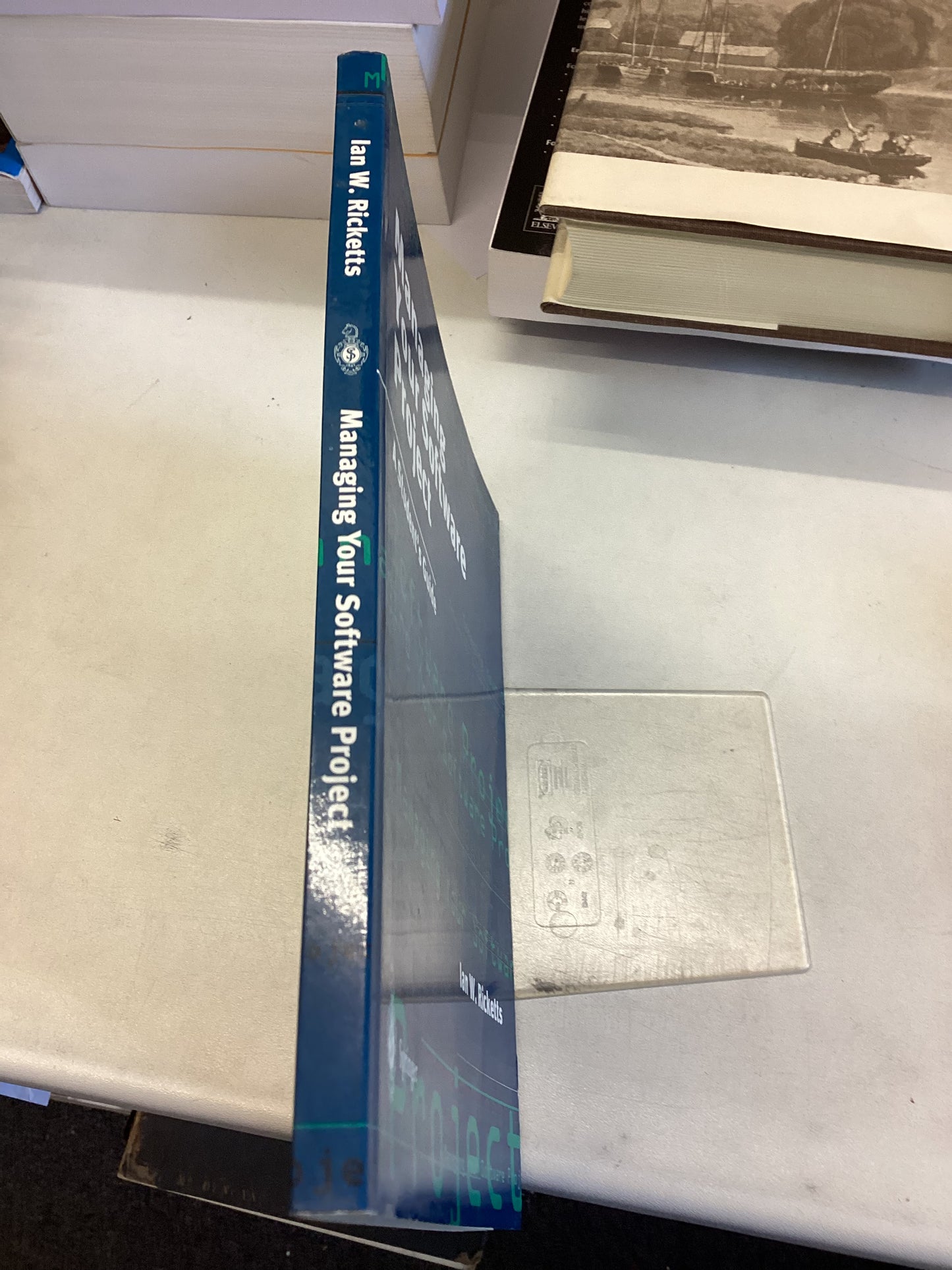 Managing Your Software Project A Students Guide Ian W Ricketts