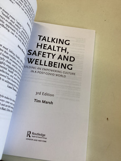 Talking Health Safety and Wellbeing Building on Empowering Culture in  Post-COVID World