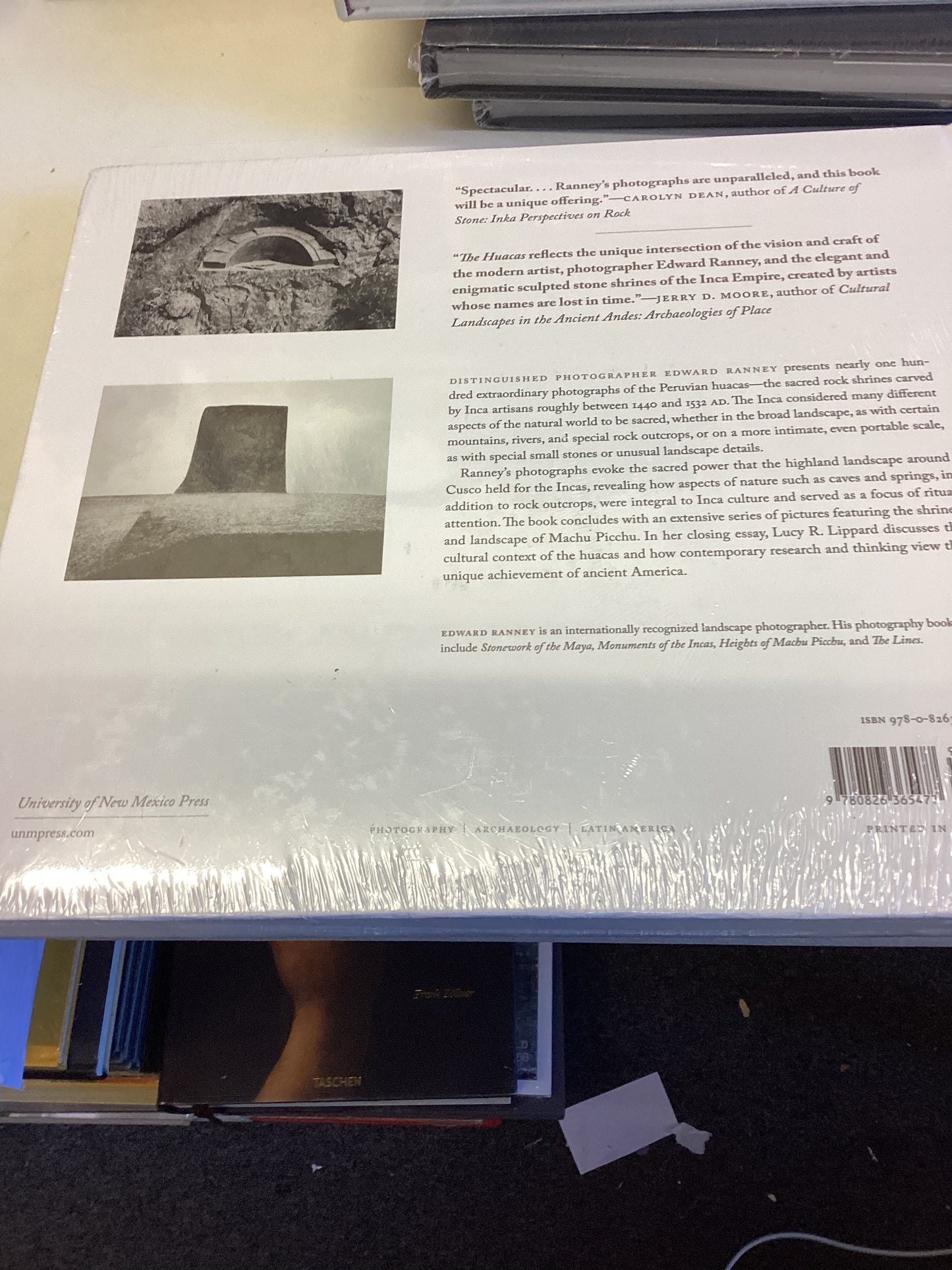 The Huacas Rock Shrines and Ritual Landscapes of The Incas Edward Ranney Essays R Lippard