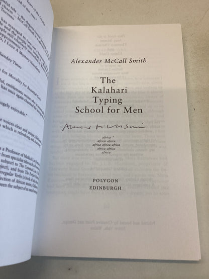 The Kalahari Typing School For Men Alexander McCall Smith Signed