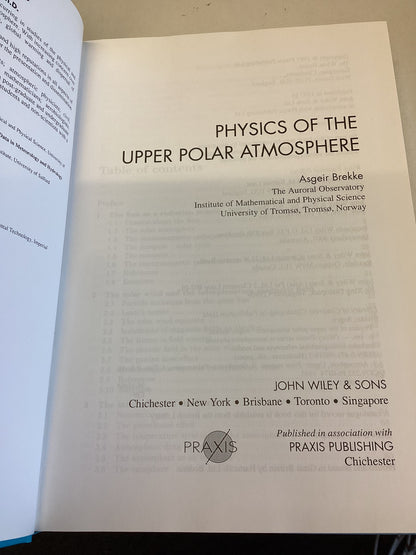 Physics of The Upper Polar Atmosphere Asgeir Brekke