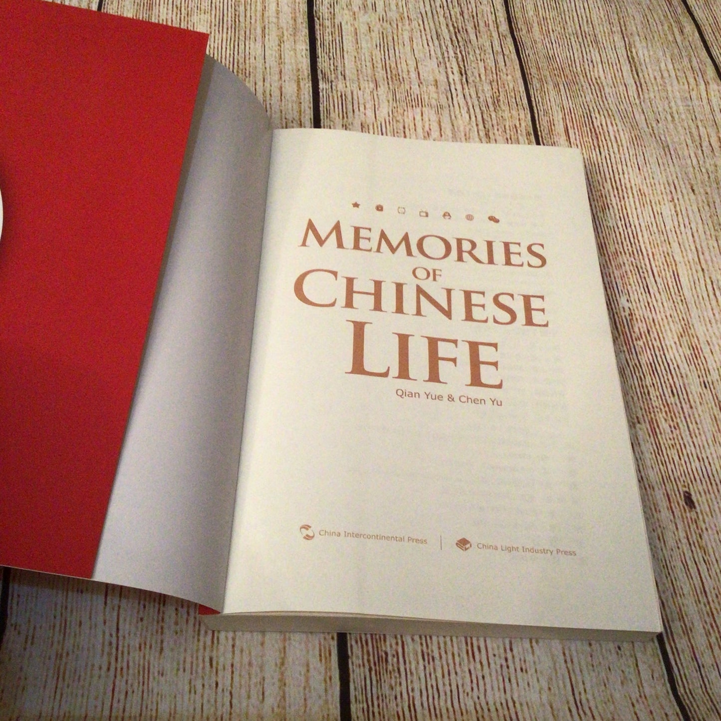 Memories of Chinese Life by Qian Yue & Chen Yu (2019) 9787508532196