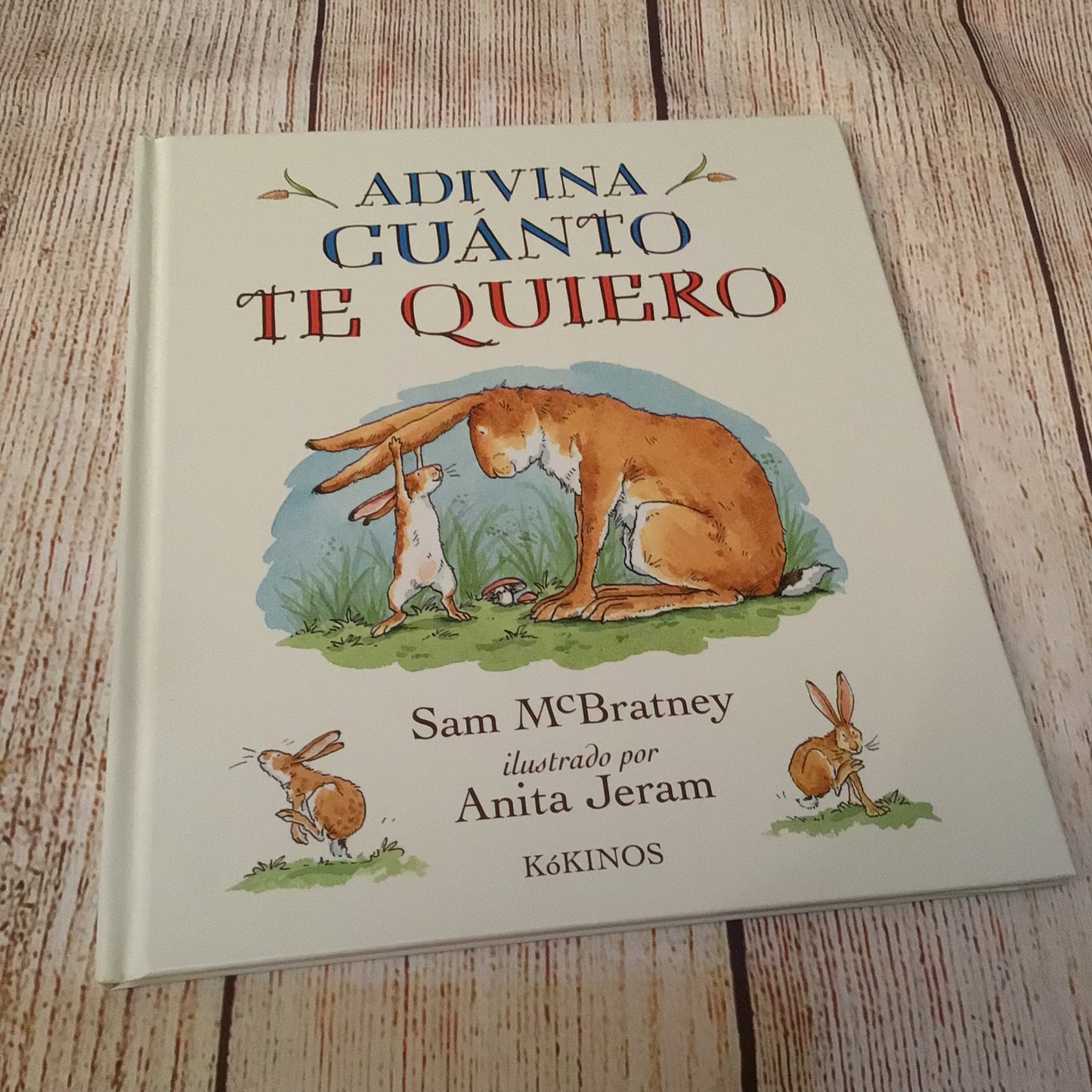 Adivina Cuánto Te Quiero by Sam McBratney (2022) [Spanish] 9788417074104