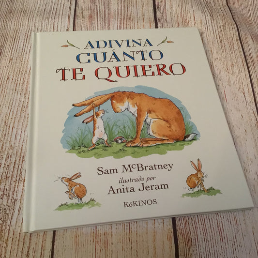 Adivina Cuánto Te Quiero by Sam McBratney (2022) [Spanish] 9788417074104