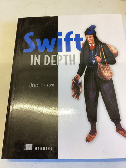 Swift In Depth Tjeerd in 't Veen