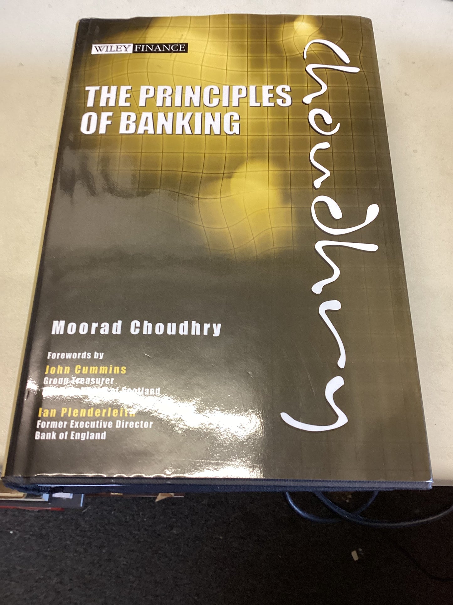 The Principles of Banking Moorad Choudhry