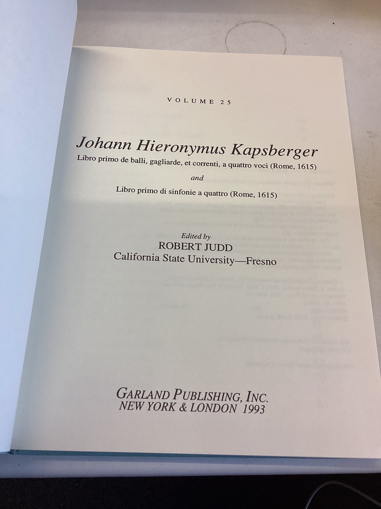 Italian Instrumental Music of The Sixteenth and Early Seventeenth Centuries vol 25 Johann Hieronymus Kapsberger
