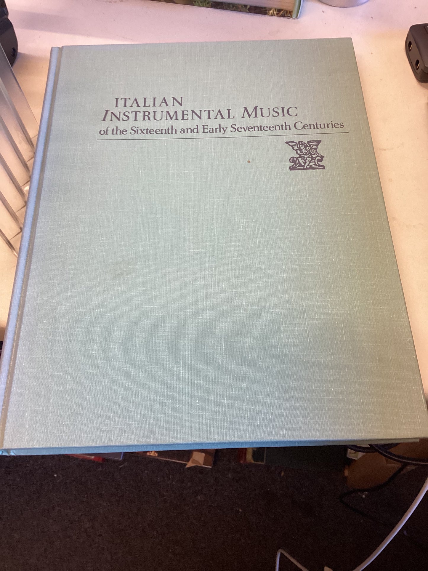 Italian Instrumental Music of The Sixteenth and Early Seventeenth Centuries Vol 2 Adriano Willaert ,Antonino  Barges, Girolamo da Bologna, Cipriano de Rore and Anonymous