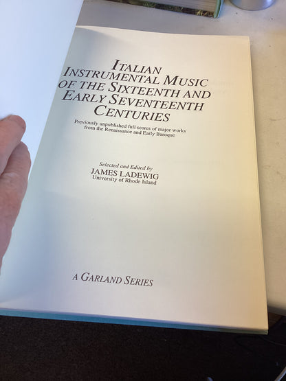 Italian Instrumental Music of The Sixteenth and Early Seventeenth Centuries Vol 2 Adriano Willaert ,Antonino  Barges, Girolamo da Bologna, Cipriano de Rore and Anonymous