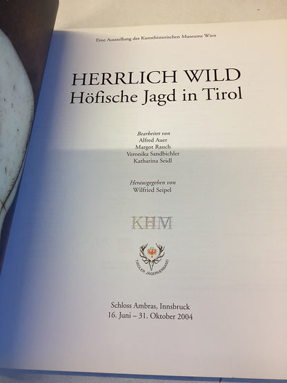 Herrlich Wild Hofische Jagd in Tirol   German