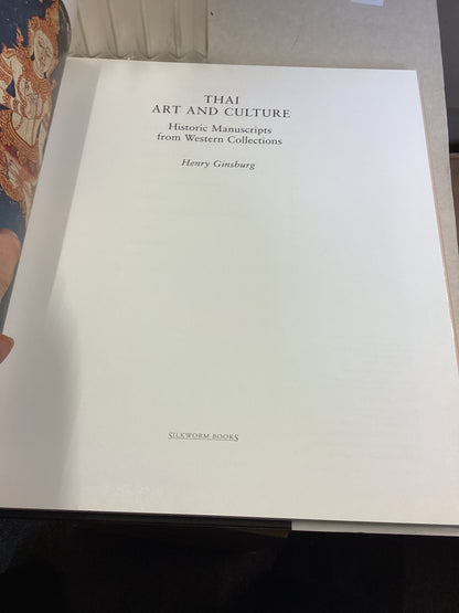Thai Art & Culture Historic Manuscripts From Western Collections Henry Ginsburg