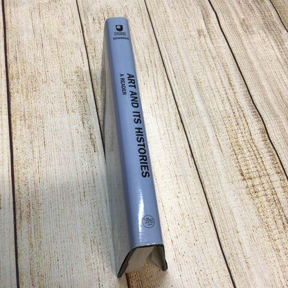 Art & its Histories: A Reader by Steve Edwards (1999)