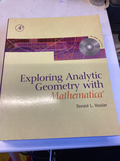 Exploring Analytic Geometry With Mathematica Donald L Vossler Does Not have the disc