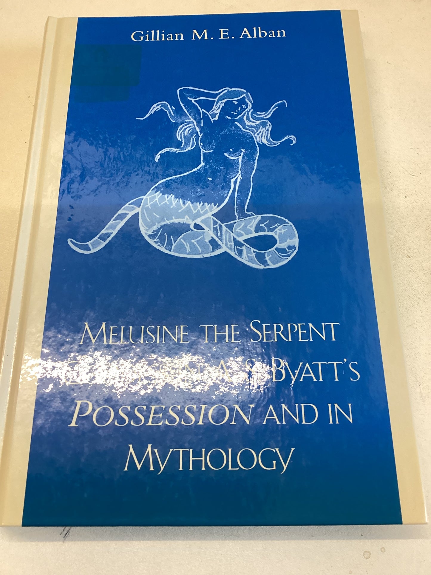 Melusine the Serpent Goddess in A.S. Byatt's Possession and In Mythology