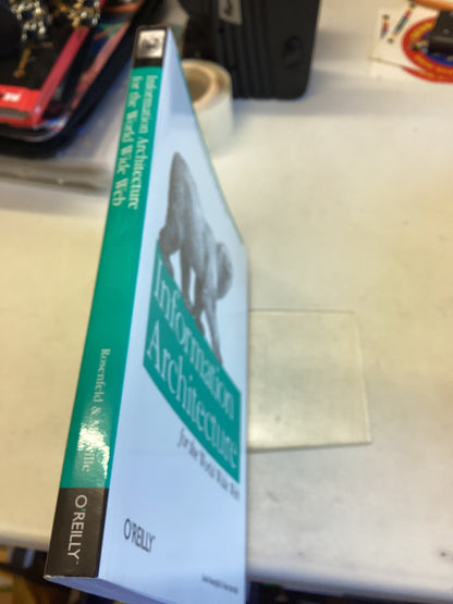 Information Architecture For The World Wide Web Louis Rosenfeld & Peter Morville