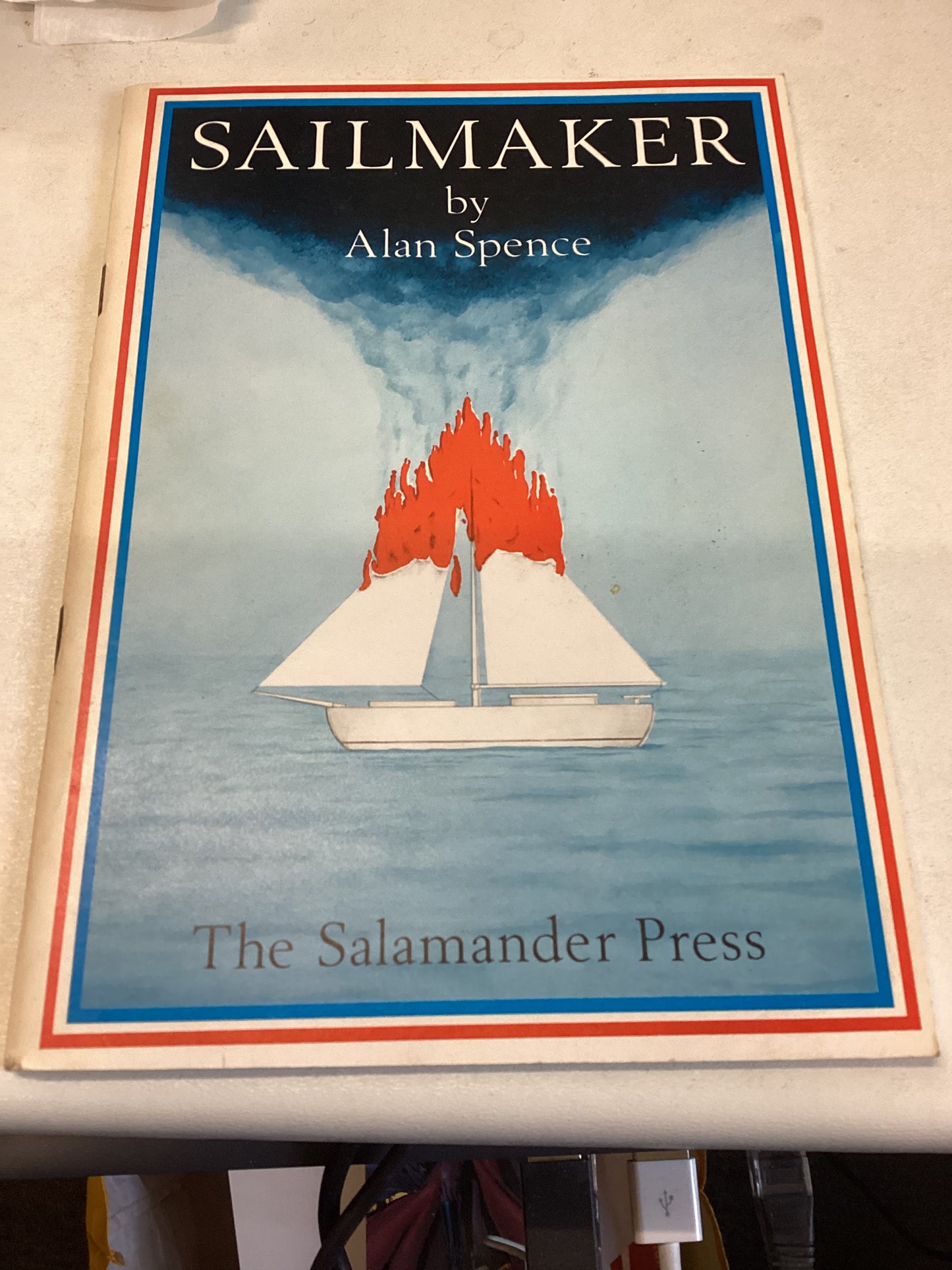 Sailmaker By Alan Spence First Edition 1982 The Salamander Press